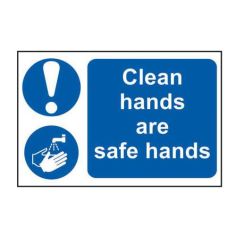 Clean Hands Are Safe Hands - PCV Sign (300mm x 200mm)