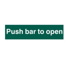 Push bar to open - PVC Sign (200mm x 50mm)