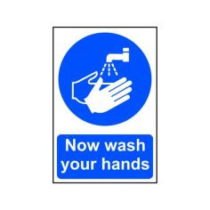 Now wash your hands - PVC Sign (200mm x 300mm)